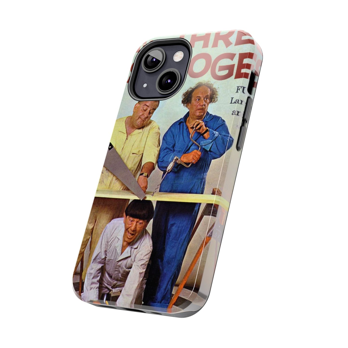 Three Stooges Comedy Fan Tough Phone Case - Old School Male 