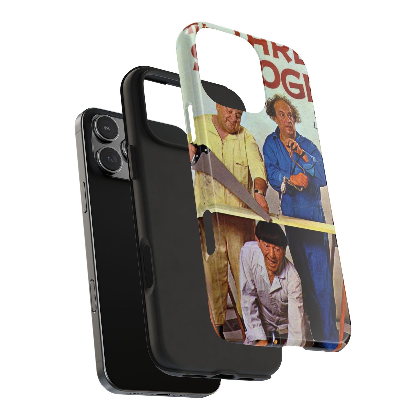 Three Stooges Comedy Fan Tough Phone Case