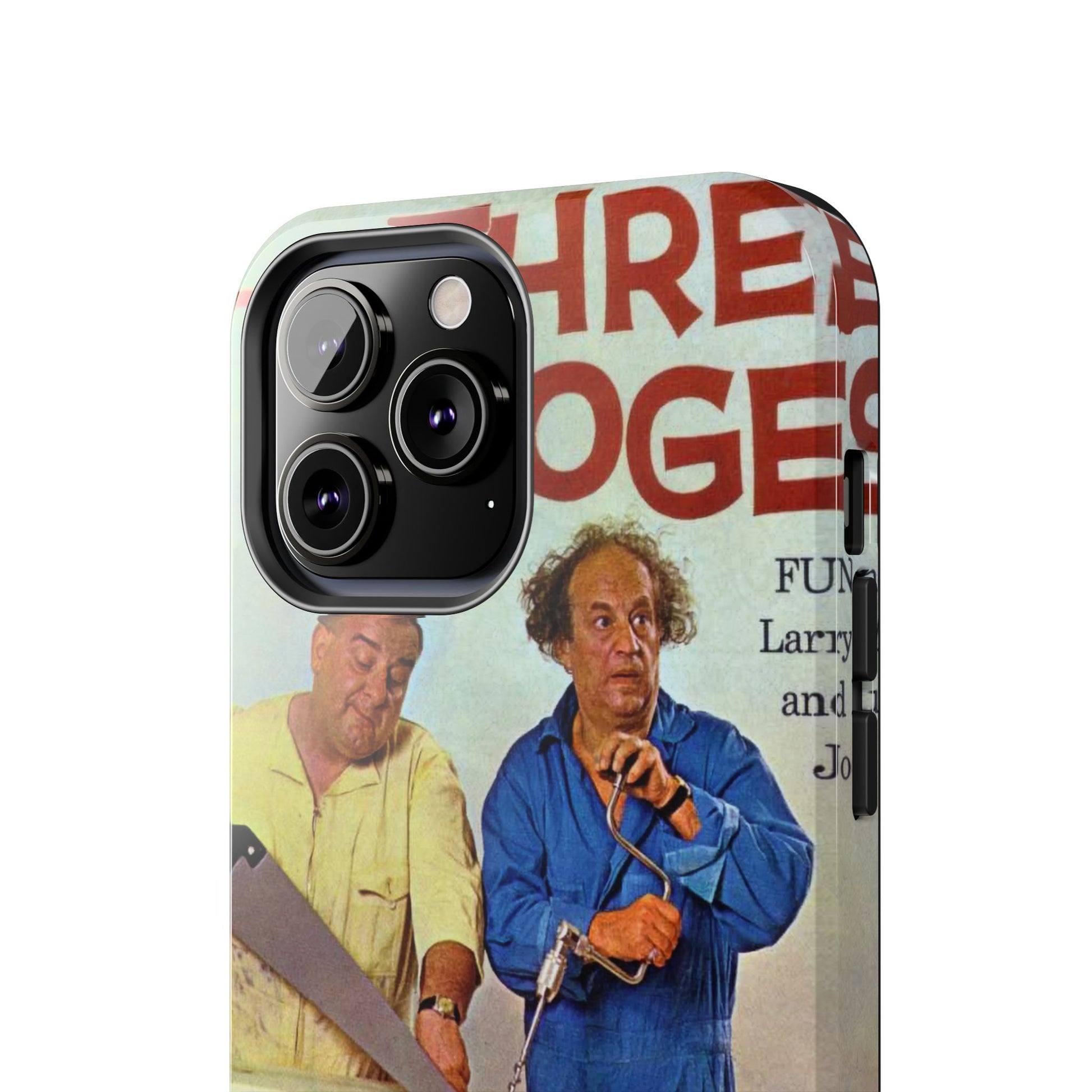 Three Stooges Comedy Fan Tough Phone Case - Old School Male 