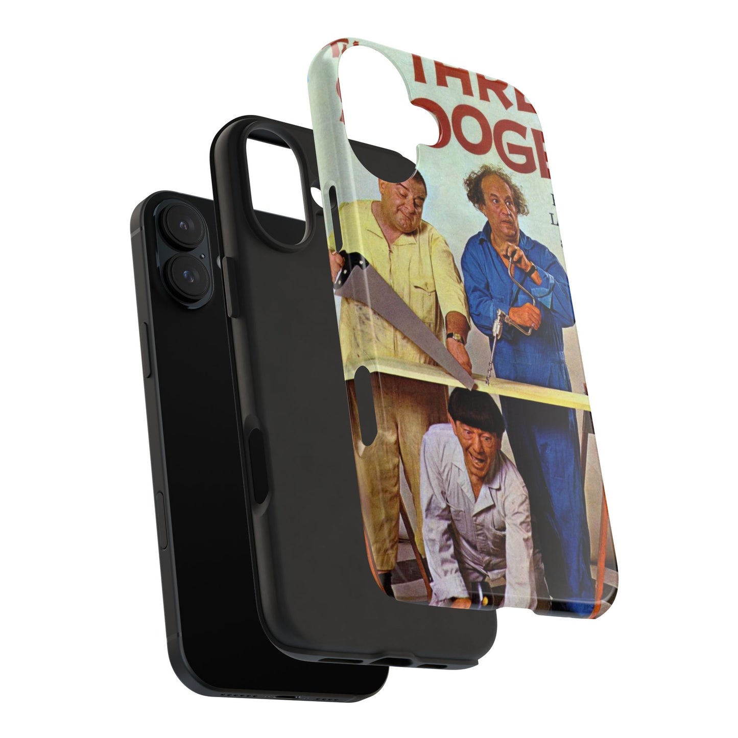 Three Stooges Comedy Fan Tough Phone Case