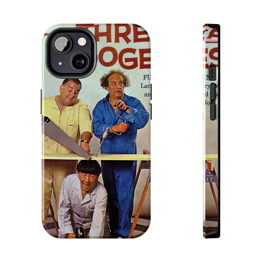 Three Stooges Comedy Fan Tough Phone Case - Old School Male 