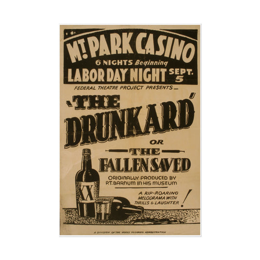 Vintage Play Ad Rolled Poster - The Drunkard - Old School Male 