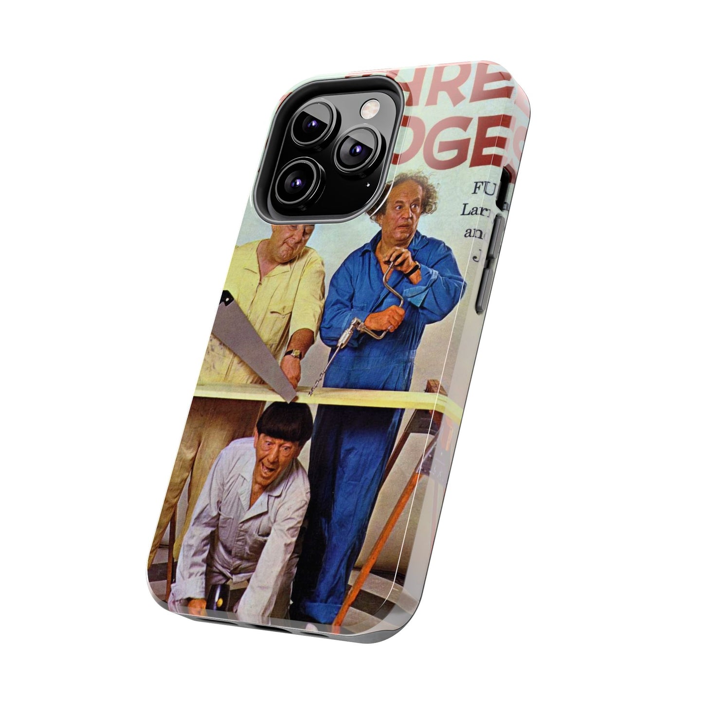 Three Stooges Comedy Fan Tough Phone Case - Old School Male 