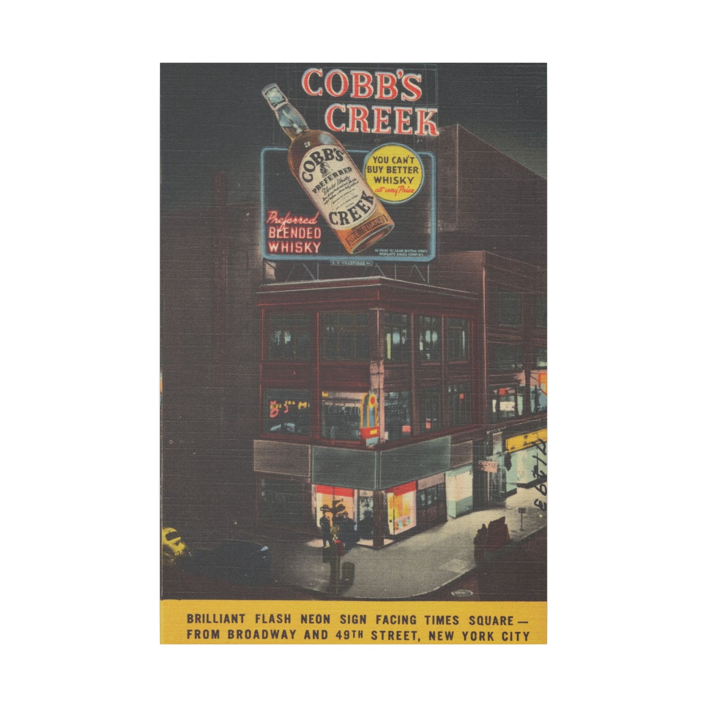 Retro Cobb's Creek Blended Whiskey Times Square ad on Canvas - Old School Male 